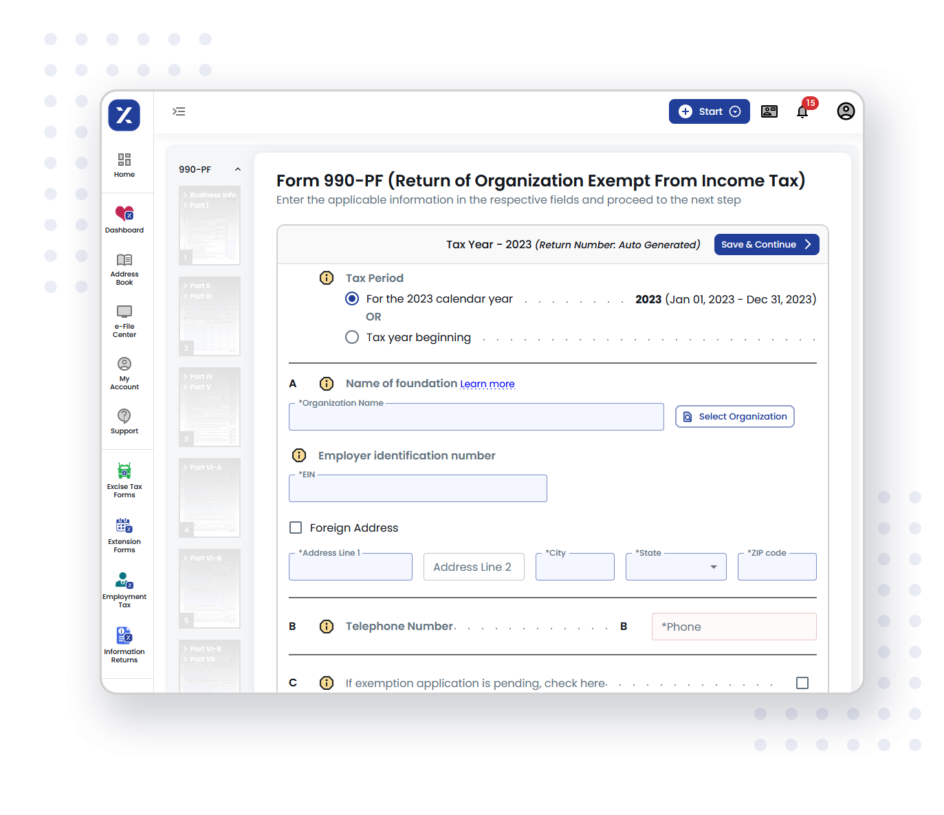 Follow the steps below to file Form 990-PF for your private foundation.